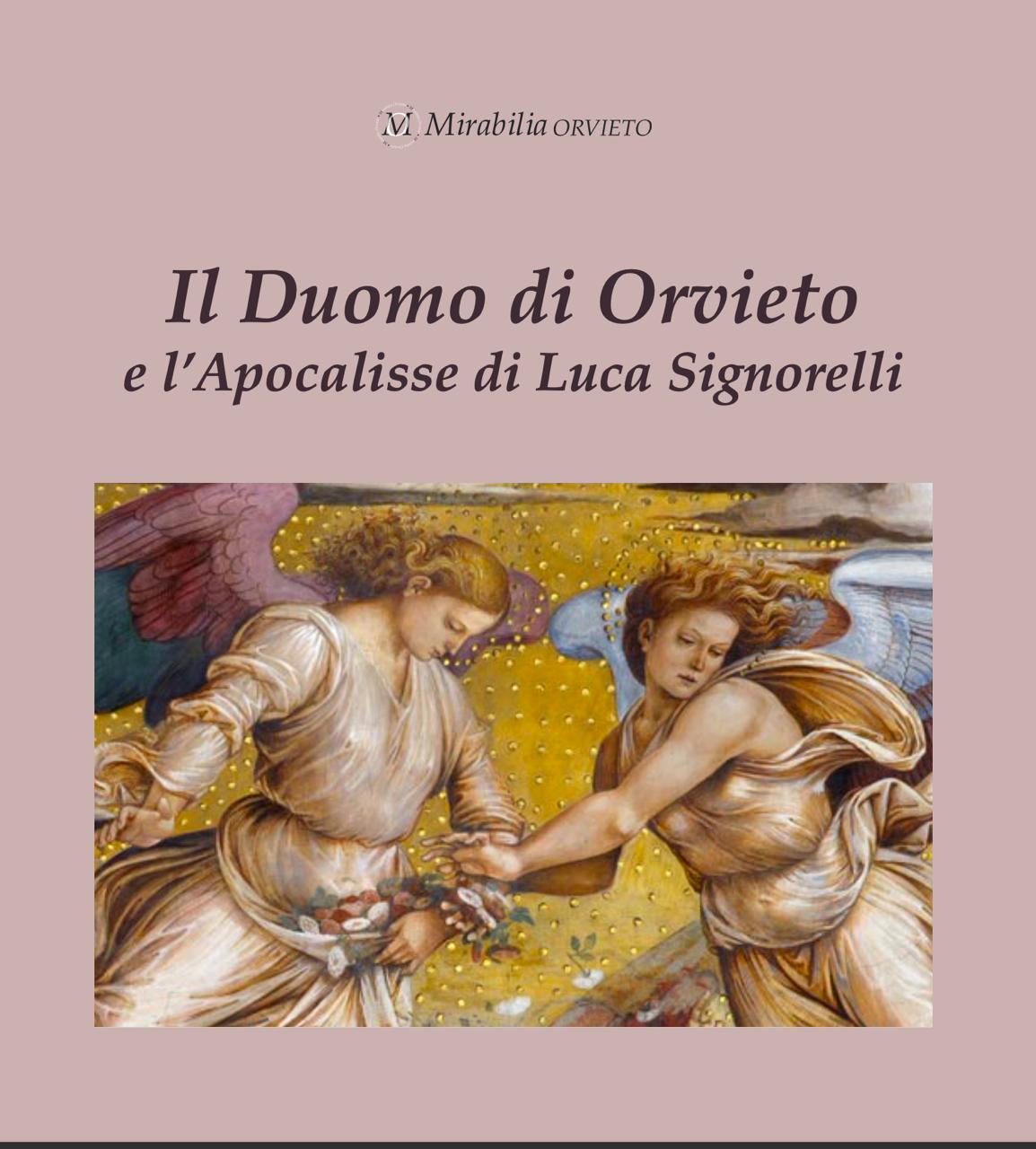 Il Duomo di Orvieto e l'Apocalisse di Luca Signorelli